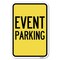 Signmission Event Parking Heavy-Gauge Aluminum Sign, 12" x 18", A-1218-24061 A-1218-24061 - alternate 1